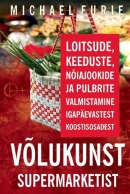 Võlukunst supermarketist