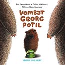 Vombat Georg potil