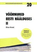 Võõrnimed eesti häälduses II