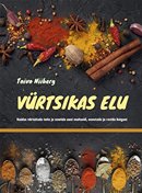 Vürtsikas elu