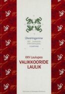 XXV laulupeo valikkooride laulik