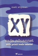 XY – sada nõuannet, mida poisid teada tahavad