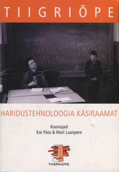 Tiigriõpe: haridustehnoloogia käsiraamat kaanepilt – front cover