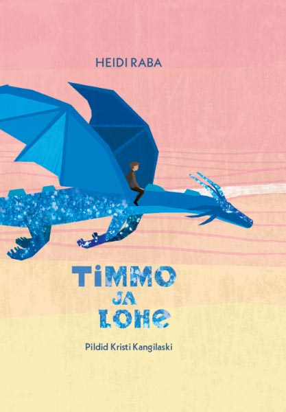 Timmo ja lohe kaanepilt – front cover