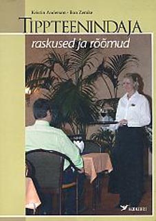 Tippteenindaja raskused ja rõõmud kaanepilt – front cover