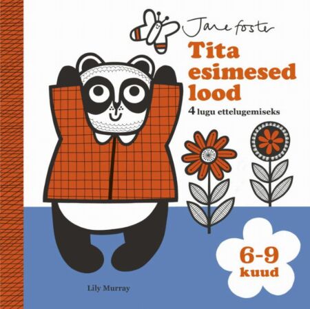 Tita esimesed lood: 6–9 kuud 4 lugu ettelugemiseks kaanepilt – front cover
