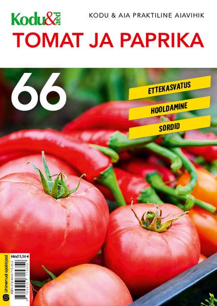 Tomat ja paprika: ettekasvatus, hooldamine, sordid kaanepilt – front cover