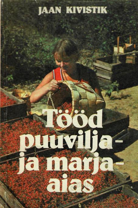 Tööd puuvilja- ja marjaaias kaanepilt – front cover