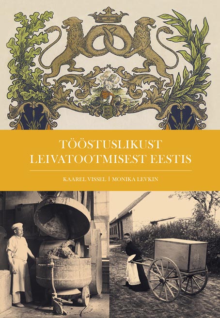 Tööstuslikust leivatootmisest Eestis kaanepilt – front cover