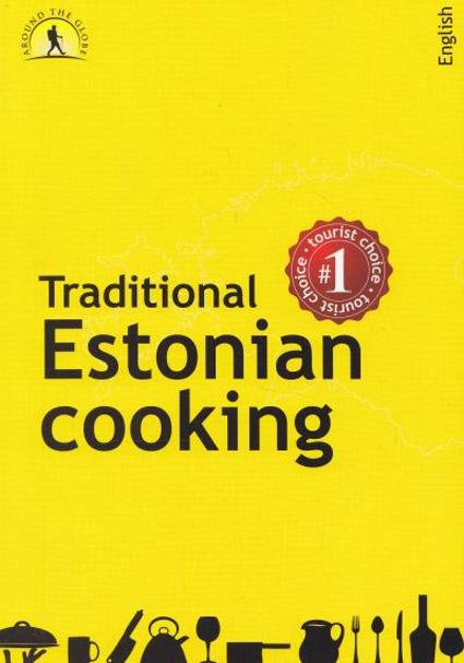 Traditional Estonian cooking kaanepilt – front cover