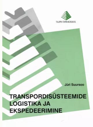 Transpordisüsteemide logistika ja ekspedeerimine Õppematerjal ekspedeerijale kaanepilt – front cover