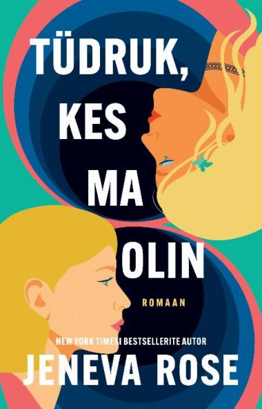 Tüdruk, kes ma olin kaanepilt – front cover