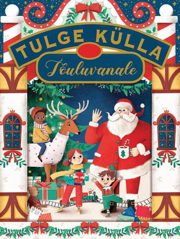 Tulge külla jõuluvanale kaanepilt – front cover