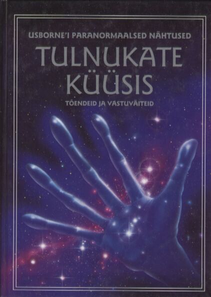 Tulnukate küüsis: tõendeid ja vastuväiteid kaanepilt – front cover