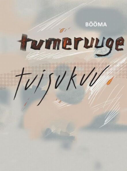 Tumeruuge tuisukuu kaanepilt – front cover