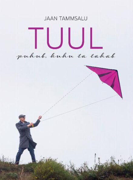 Klõpsa, et näha suuremat pilti Tuul puhub, kuhu ta tahab kaanepilt – front cover