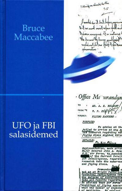 UFO ja FBI salasidemed Valitsuse varjatud pettuselugu kaanepilt – front cover