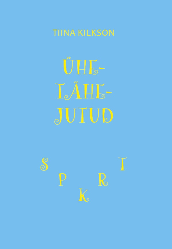 Ühetähejutud kaanepilt – front cover