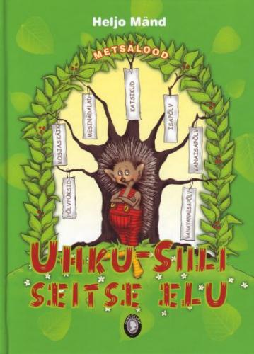 Uhku-Siili seitse elu kaanepilt – front cover