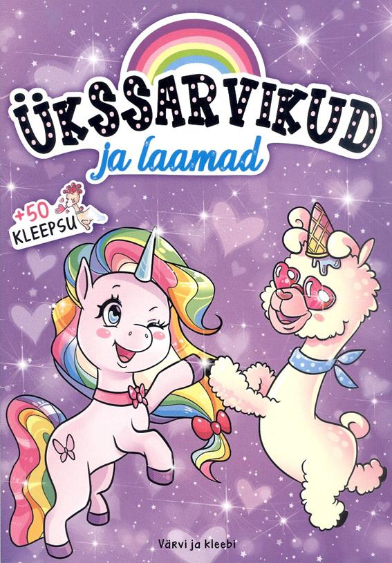 Ükssarvikud ja laamad Värvi ja kleebi +50 kleepsu kaanepilt – front cover