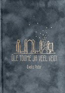 Üle Toome ja veel veidi kaanepilt – front cover
