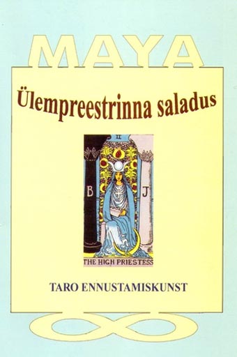 Ülempreestrinna saladus: taro ennustamiskunst kaanepilt – front cover