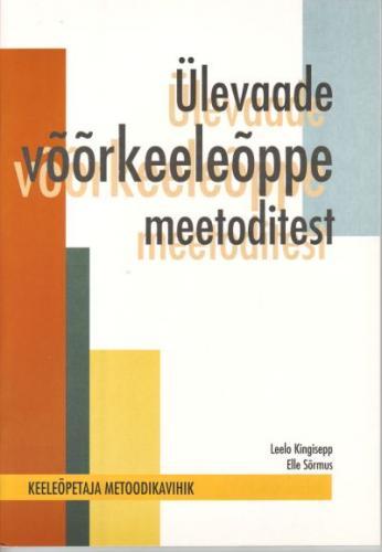 Ülevaade võõrkeeleõppe meetoditest kaanepilt – front cover