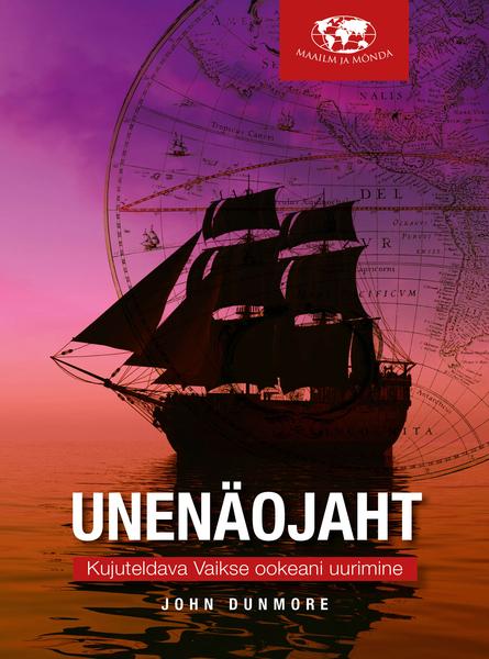 Unenäojaht Kujuteldava Vaikse ookeani uurimine kaanepilt – front cover