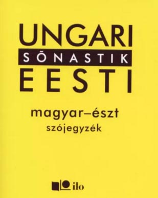 Ungari-eesti sõnastik Magyar-észt szójegyzék kaanepilt – front cover