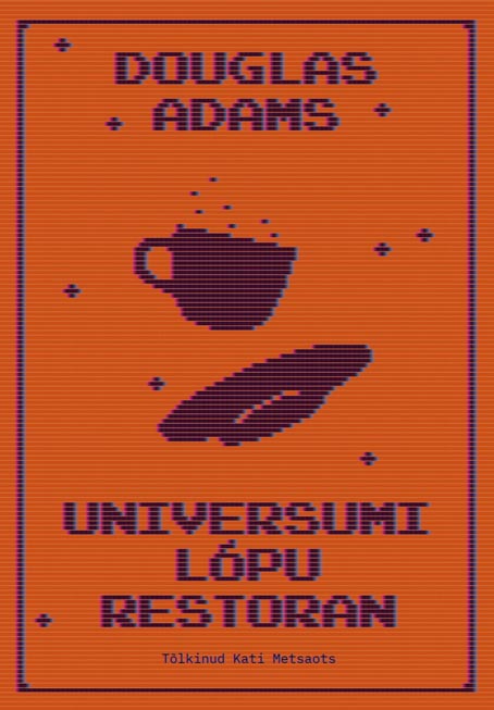 Universumi lõpu restoran kaanepilt – front cover