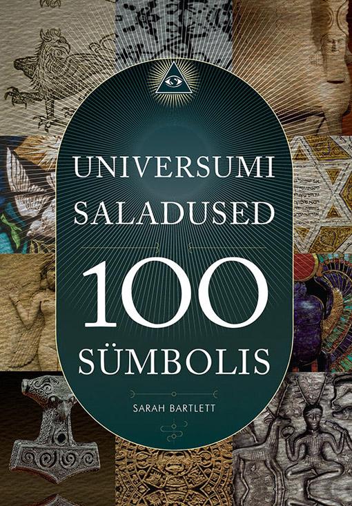 Universumi saladused 100 sümbolis kaanepilt – front cover