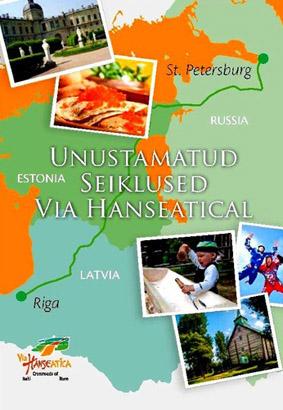 Unustamatud seiklused Via Hanseatical kaanepilt – front cover