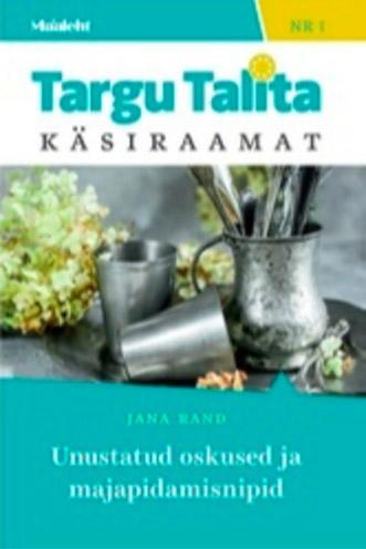 Unustatud oskused ja majapidamisnipid kaanepilt – front cover