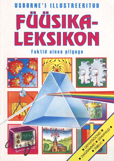 Usborne’i illustreeritud füüsikaleksikon kaanepilt – front cover