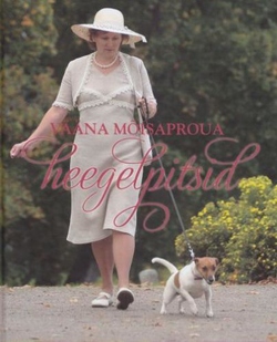 Vääna mõisaproua heegelpitsid kaanepilt – front cover