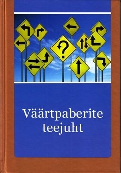 Väärtpaberite teejuht kaanepilt – front cover