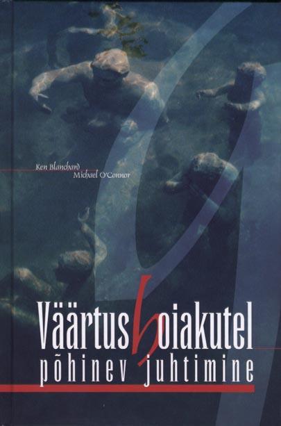 Väärtushoiakutel põhinev juhtimine kaanepilt – front cover