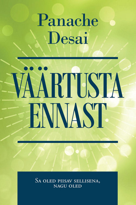 Väärtusta ennast Sa oled piisav sellisena, nagu oled kaanepilt – front cover