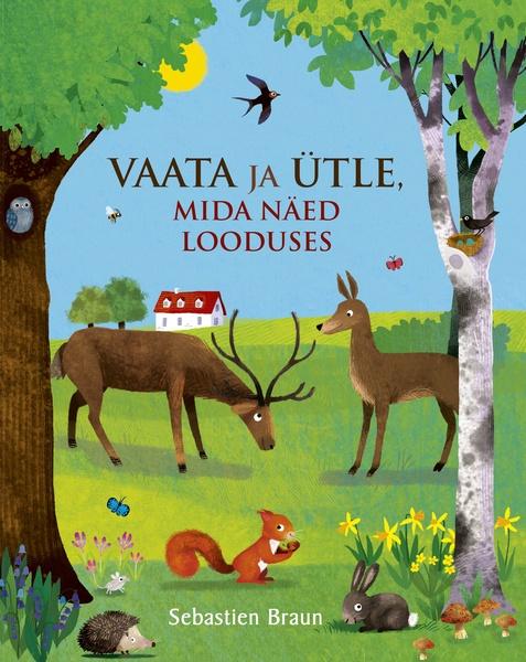 Vaata ja ütle, mida näed looduses kaanepilt – front cover