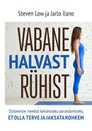 Vabane halvast rühist