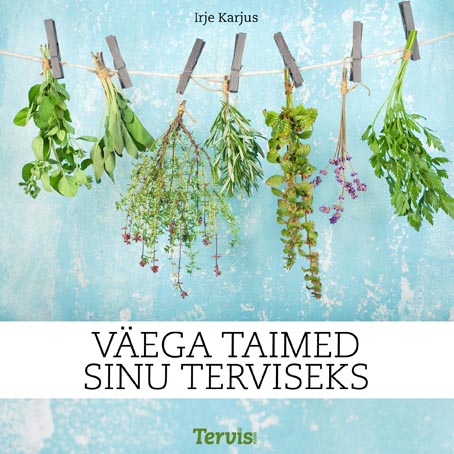 Väega taimed sinu terviseks kaanepilt – front cover