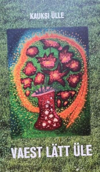 Vaest lätt üle Luulõtuisi 2021–2022 kaanepilt – front cover