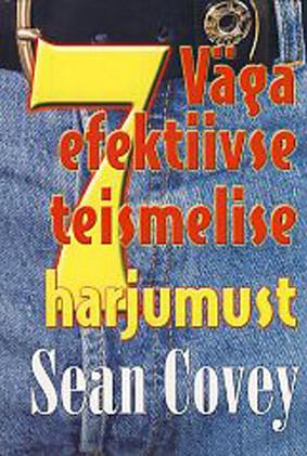 Väga efektiivse teismelise 7 harjumust kaanepilt – front cover