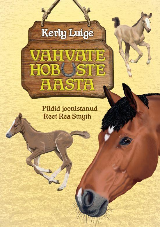 Vahvate hobuste aasta kaanepilt – front cover