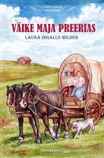 Väike maja preerias kaanepilt – front cover