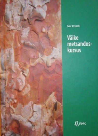 Väike metsanduskursus kaanepilt – front cover