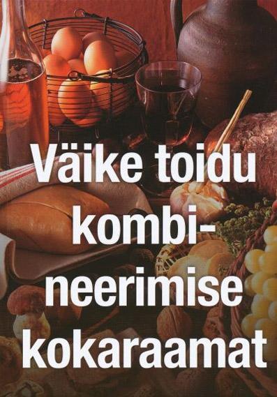 Väike toidu kombineerimise kokaraamat kaanepilt – front cover