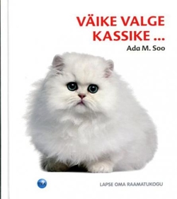 Väike valge kassike ... kaanepilt – front cover