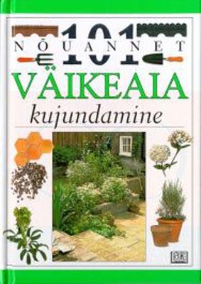 Väikeaia kujundamine kaanepilt – front cover