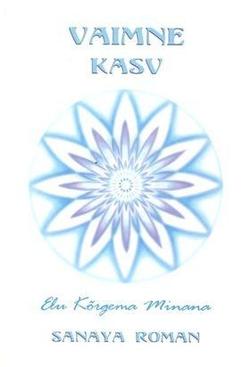 Vaimne kasv: elu kõrgema minana kaanepilt – front cover